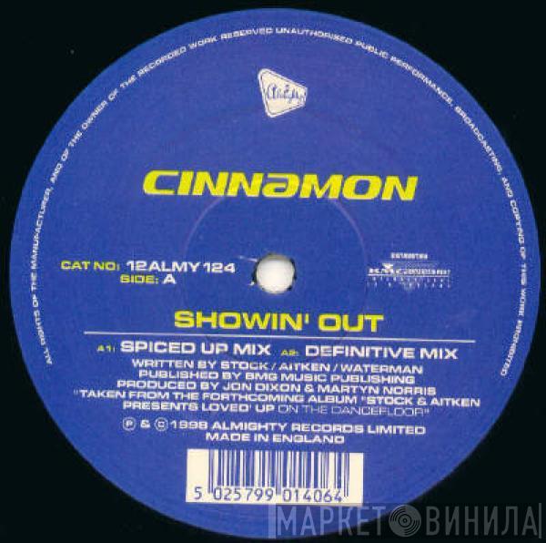 Cinnamon , Tammy Haywood - Showin' Out / How Could He Do This To Me