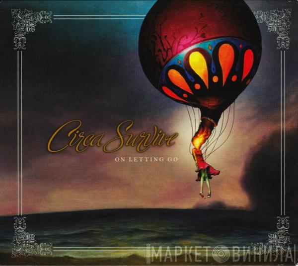 Circa Survive - On Letting Go