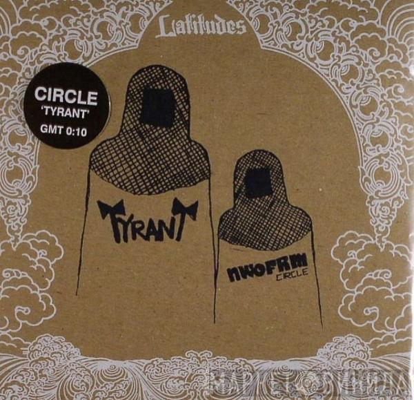 Circle - Tyrant