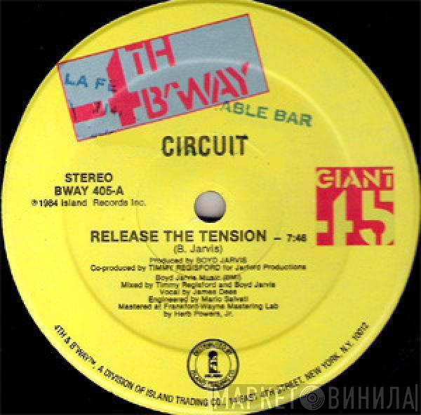 Circuit  - Release The Tension