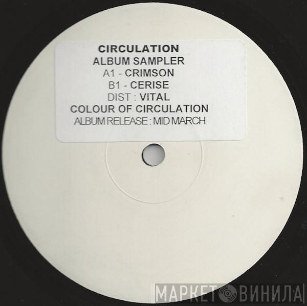 Circulation - Album Sampler