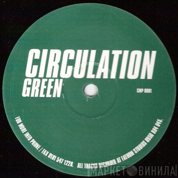 Circulation - Green