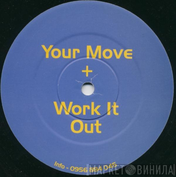 Circulation - Your Move / Work It Out