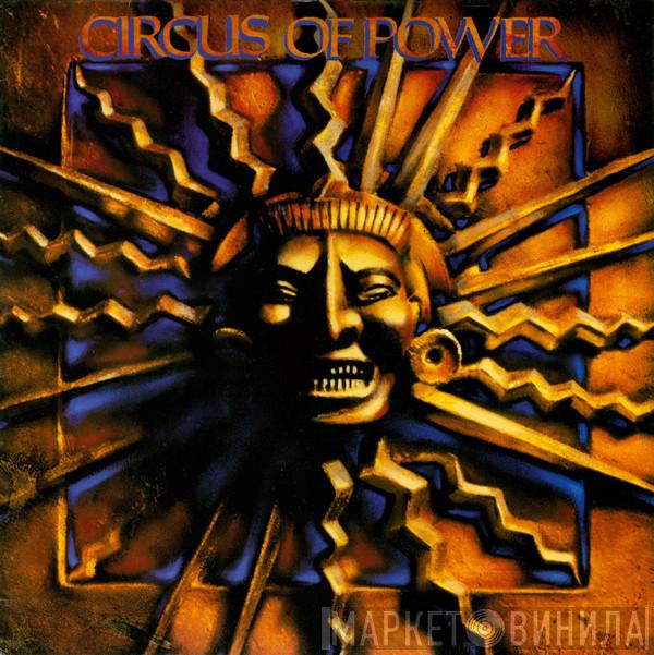 Circus Of Power - Circus Of Power