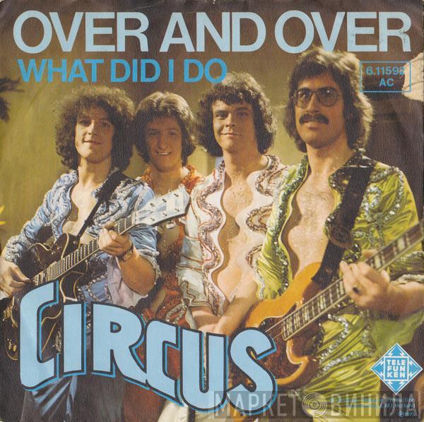 Circus  - Over And Over