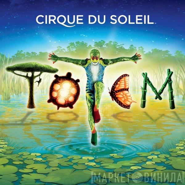 Cirque Du Soleil - Totem