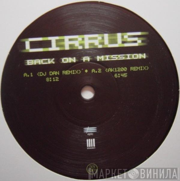 Cirrus - Back On A Mission