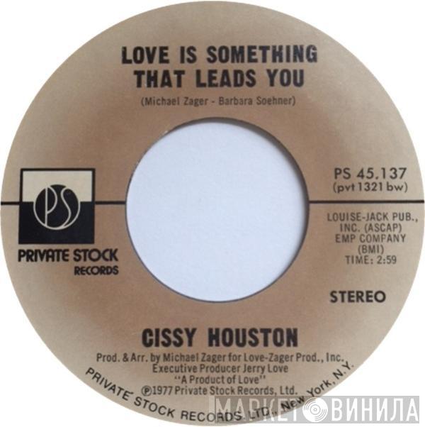 Cissy Houston - It Never Really Ended / Love Is Something That Leads You