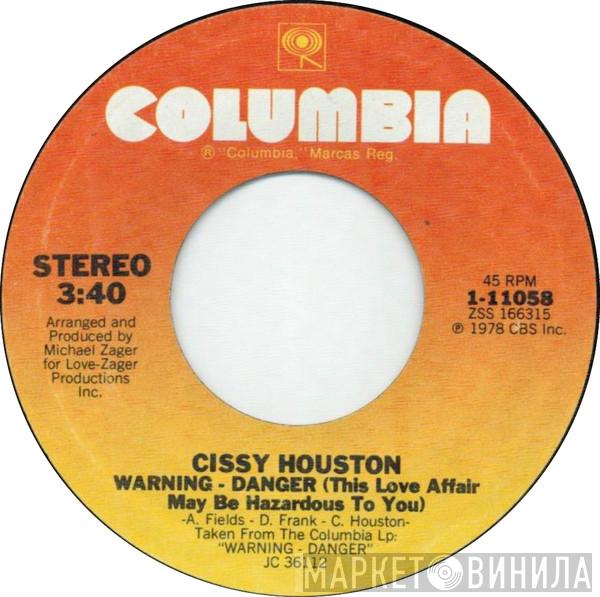Cissy Houston - Warning - Danger (This Love Affair May Be Hazardous To You)