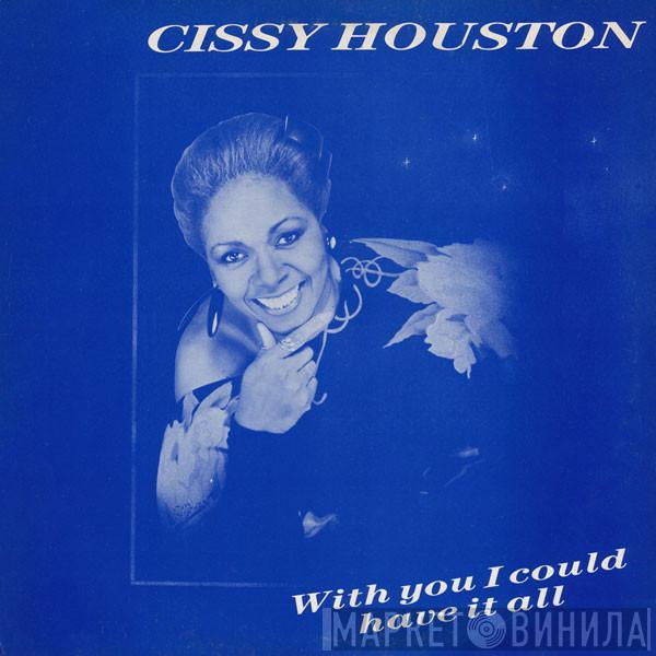 Cissy Houston - With You I Could Have It All