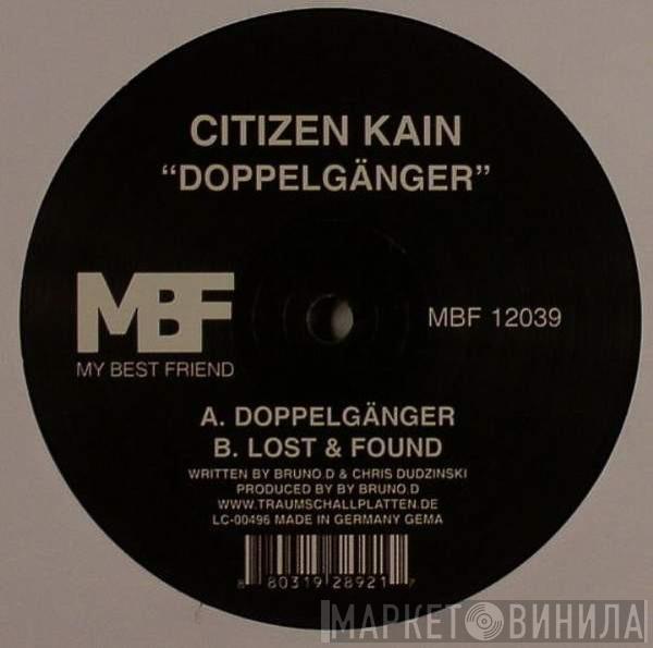 Citizen Kain - Doppelgänger