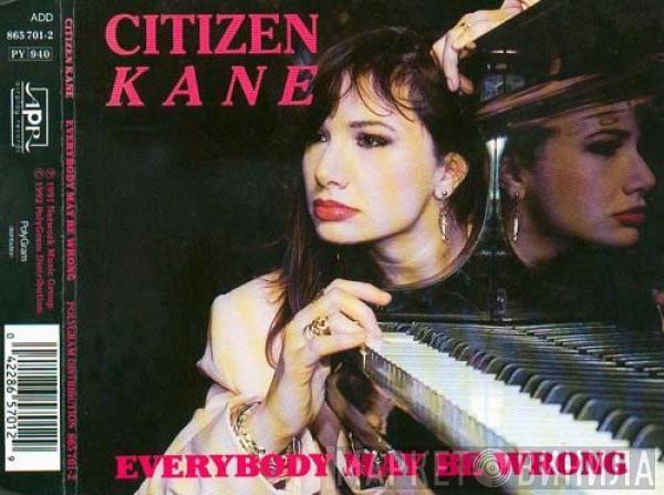  Citizen Kane  - Everybody May Be Wrong