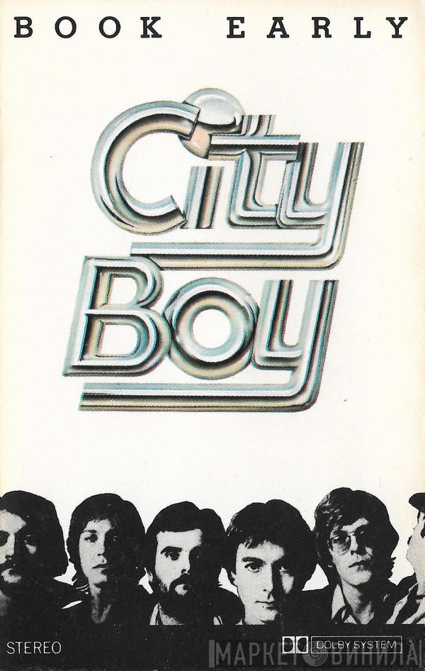 City Boy - Book Early