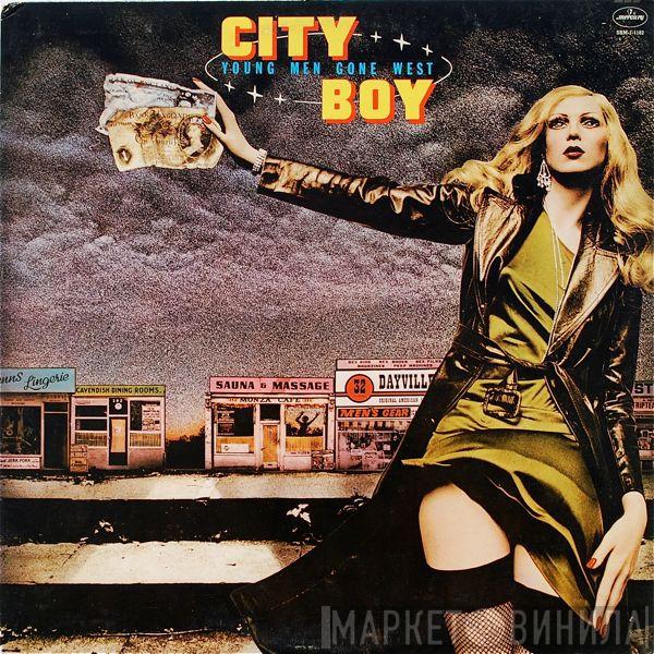  City Boy  - Young Men Gone West
