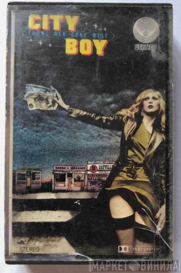  City Boy  - Young Men Gone West