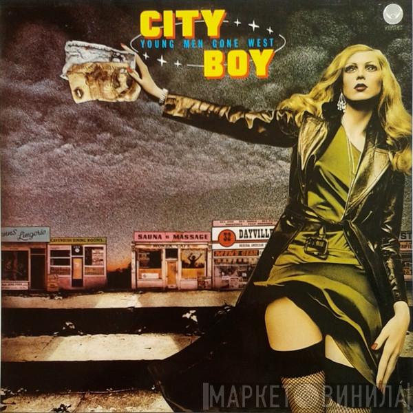  City Boy  - Young Men Gone West