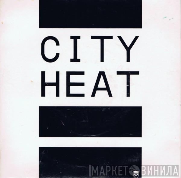  City Heat  - City Heat