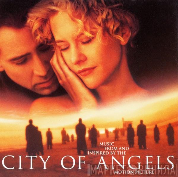  - City Of Angels (Music From And Inspired By The Motion Picture)