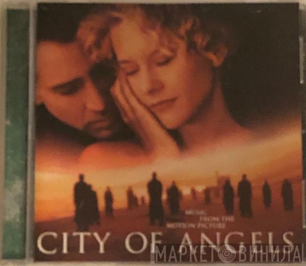  - City Of Angels (Music From The Motion Picture)