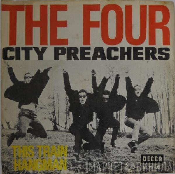 City Preachers - Hangman / This Train