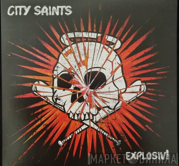 City Saints - Explosiv!