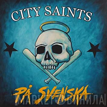 City Saints - På Svenska