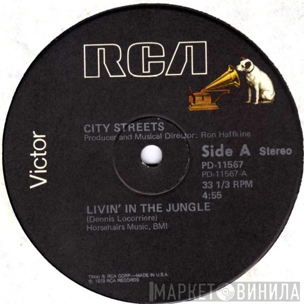 City Streets - Livin' In The Jungle