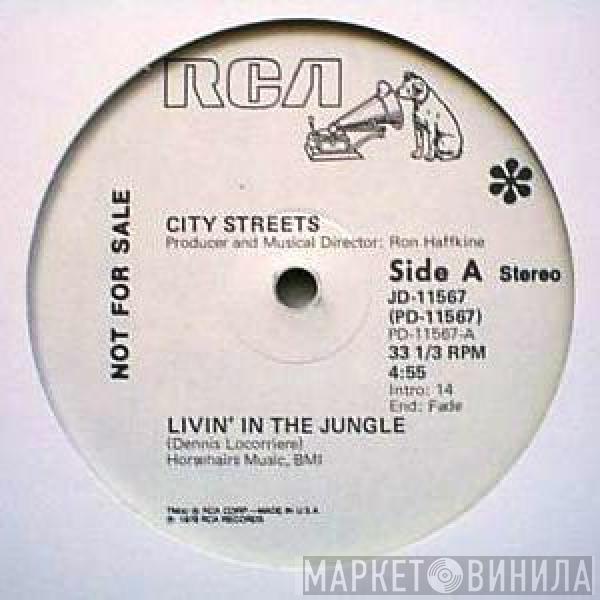 City Streets - Livin' In The Jungle