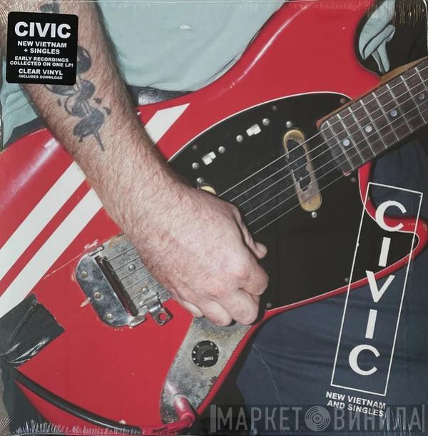 Civic  - New Vietnam And Singles