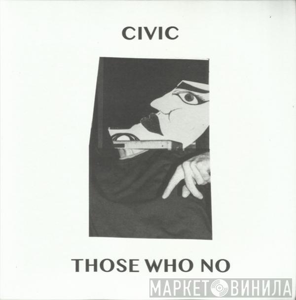 Civic   - Those Who No