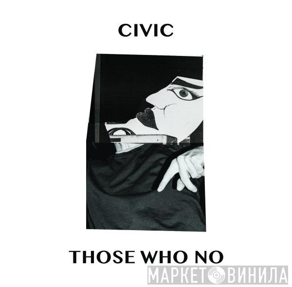  Civic   - Those Who No