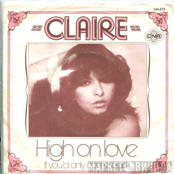 Claire Chevalier - High On Love