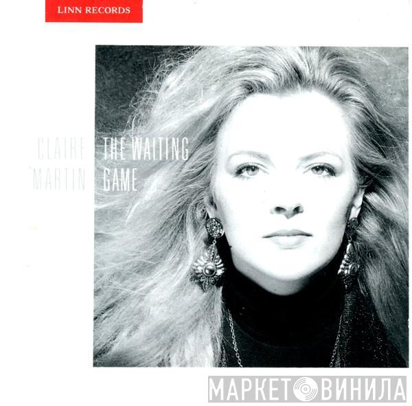 Claire Martin - The Waiting Game