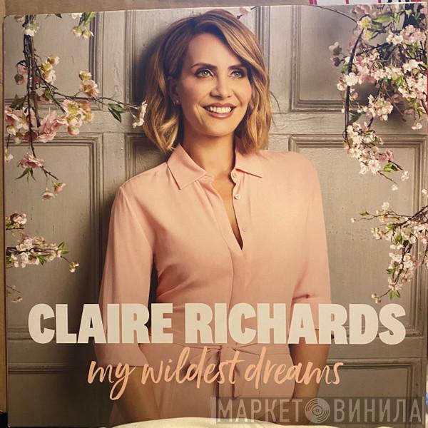 Claire Richards - My Wildest Dreams