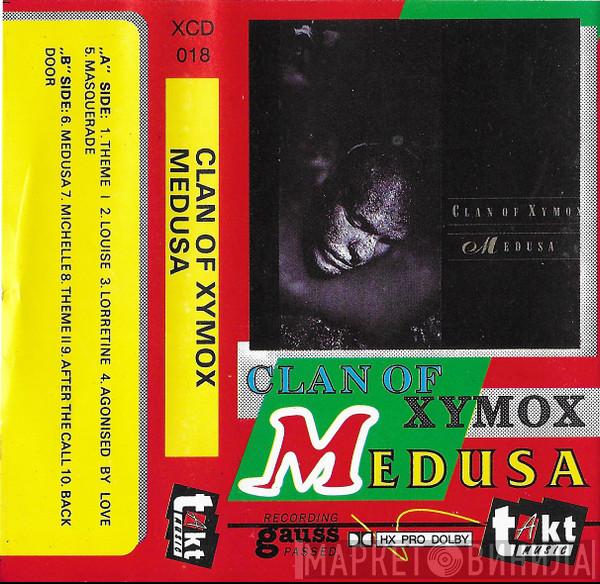  Clan Of Xymox  - Medusa