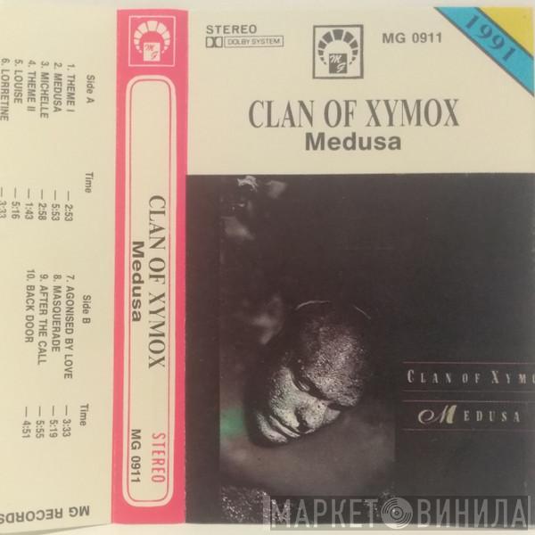  Clan Of Xymox  - Medusa