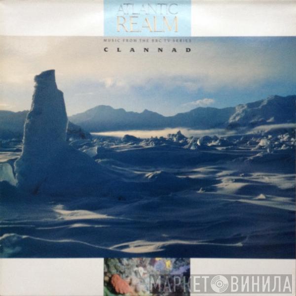 Clannad - Atlantic Realm