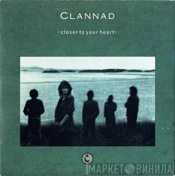 Clannad - Closer To Your Heart