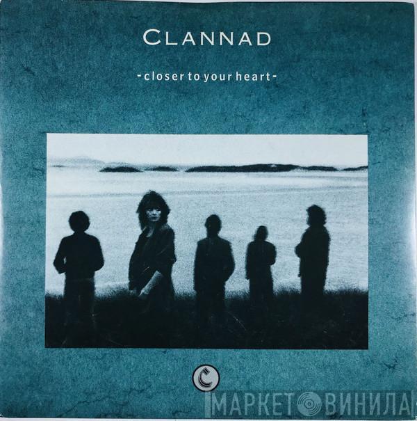 Clannad - Closer To Your Heart