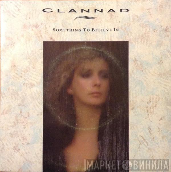 Clannad - Something To Believe In