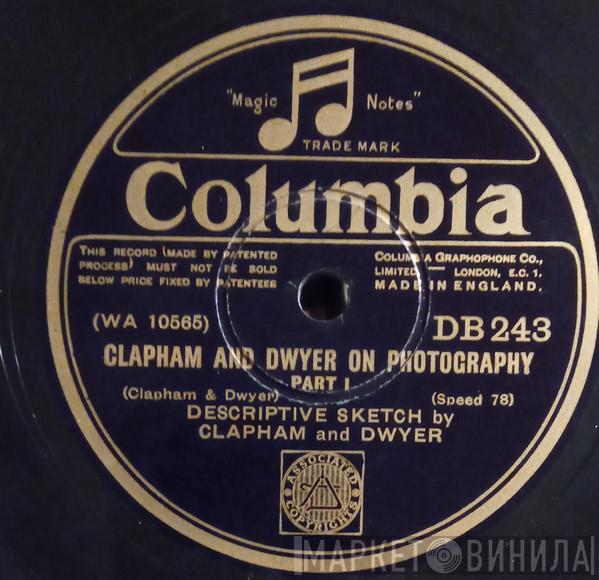 Clapham & Dwyer - Clapham And Dwyer On Photography