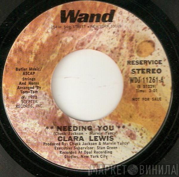  Clara Lewis  - Needing You