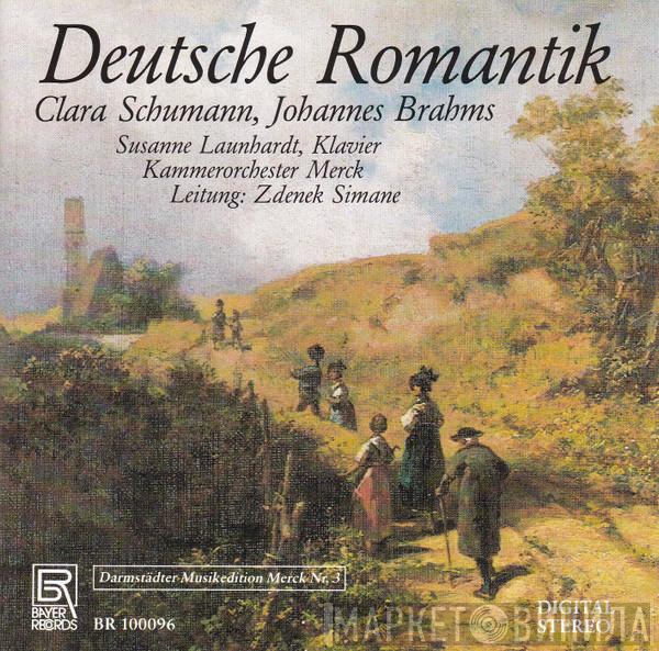 Clara Schumann, Johannes Brahms, Kammerorchester Merck, Zdenek Simane - Deutsche Romantik