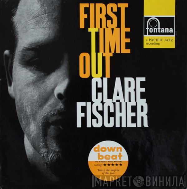 Clare Fischer - First Time Out