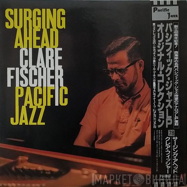 Clare Fischer - Surging Ahead