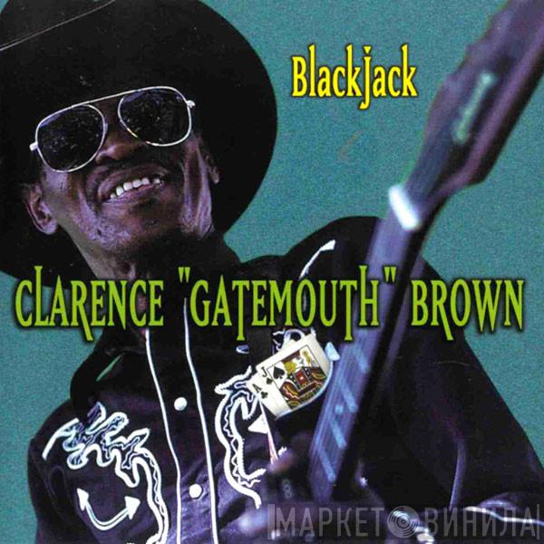Clarence "Gatemouth" Brown - Blackjack