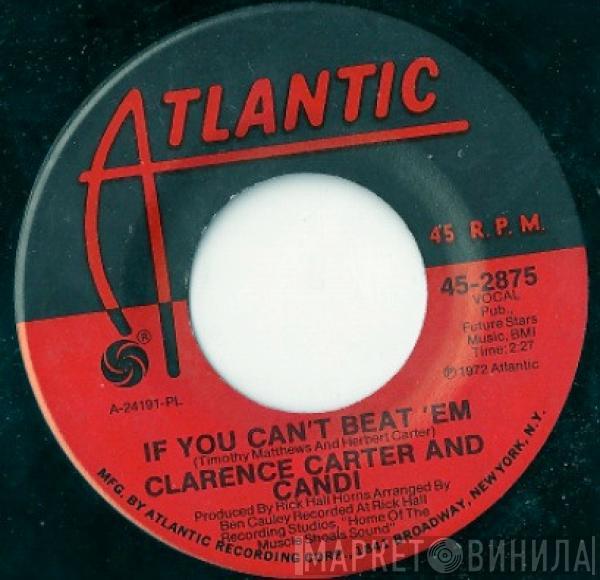 Clarence Carter, Candi Staton - If You Can't Beat 'Em / Lonesomest Lonesome