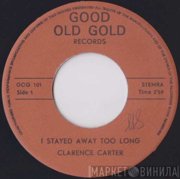 Clarence Carter, Esther Phillips - I Stayed Away Too Long / When Loves Comes To The Human