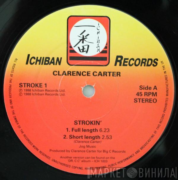 Clarence Carter, Gary B.B. Coleman - Strokin' / Watch Where You Stroke