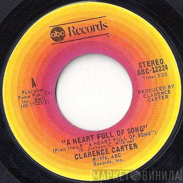 Clarence Carter - A Heart Full Of Song